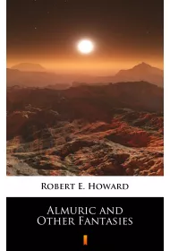 eBook Almuric and Other Fantasies mobi epub