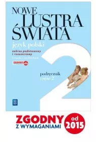 Nowe Lustra wiata. Renesans - owiecenie. Podrcznik. Cz 2. Zakres podstawowy i rozszerzony. Liceum i technikum