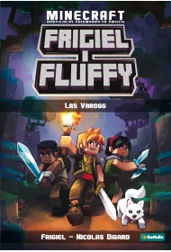 Las Varogg. Frigiel i Fluffy. Nieoficjalny przewodnik po �wiecie Netheru. Tom 3