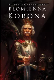 Pomienna korona. Odrodzone Krlestwo. Tom 3