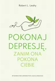 Pokonaj depresj, zanim ona pokona ciebie