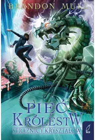 Stra�nicy kryszta��w. Pi�� kr�lestw. Tom 3
