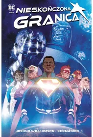 Uniwersum DC Nieskoczona granica