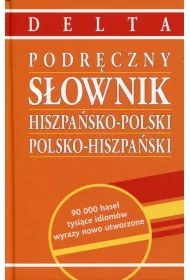 Podr�czny s�ownik hiszpa�sko-polski, polsko-hiszpa�ski