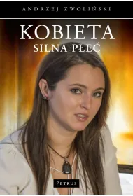 Kobieta silna p�e�
