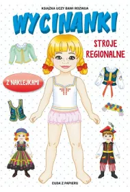 Wycinanki. Stroje regionalne z naklejkami