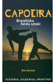 Capoeira brazylijska forma sztuki