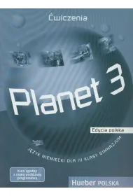 Planet 3 GIM �wiczenia. J�zyk niemiecki (edycja polska)