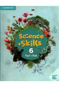 Science Skills 6 Pupil`s Book