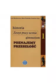 Poznajemy Przeszo. Historia. wiczenia.