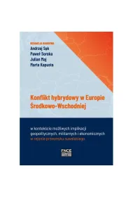 Konflikt hybrydowy w Europie �rodkowo-Wschodniej