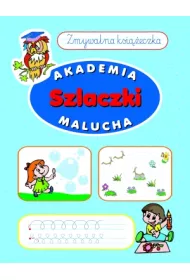Szlaczki. Zmywalna ksiazeczka. Akademia malucha