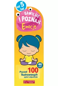 Bawi� si� i poznaj�. Emocje