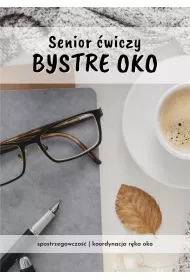 Senior wiczy bystre oko