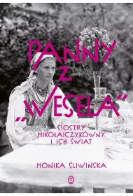 eBook Panny z "Wesela". Siostry Mikoajczykwny i ich wiat mobi epub