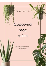 Cudowna moc ro�lin