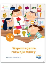 Owocna edukacja. Wspomaganie rozwoju mowy