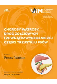 Choroby w�troby, dr�g ��ciowych i zewn�trzwydzielniczej cz�ci trzustki u ps�w