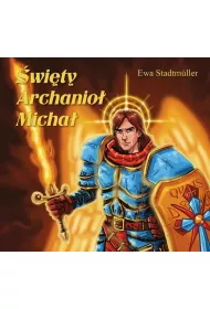 �wi�ty Archanio� Micha� - bajka