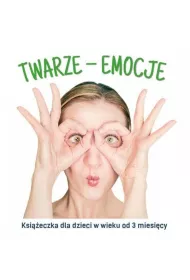 Twarze - emocje