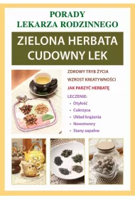 eBook Zielona herbata. Cudowny lek pdf
