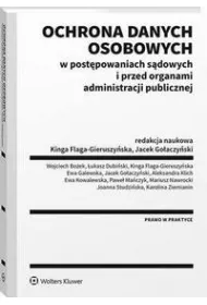 eBook Ochrona danych osobowych w postpowaniach sdowych i przed organami administracji publicznej pdf