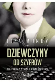 Dziewczyny od szyfr�w. One pomog�y wygra� II wojn�