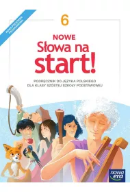 Nowe S�owa na start! Klasa 6. Podr�cznik dla szko�y podstawowej