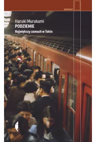 Podziemie. Najwikszy zamach w Tokio