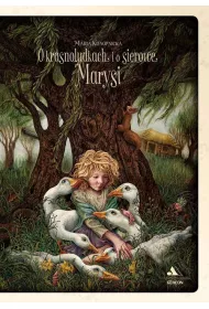 O krasnoludkach i o sierotce Marysi