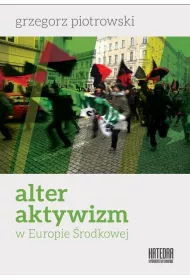 Alteraktywizm w Europie rodkowej
