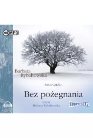 Audiobook Bez po�egnania. Saga. Tom 1 CD