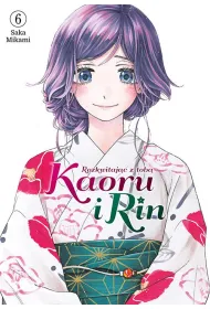 Kaoru i Rin. Rozkwitaj�c z tob� #6