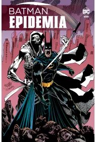 Uniwersum DC Batman Epidemia. Batman