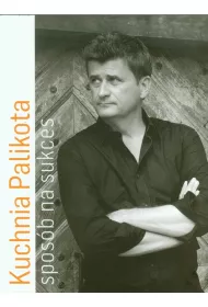 Kuchnia Palikota. Spos�b na sukces