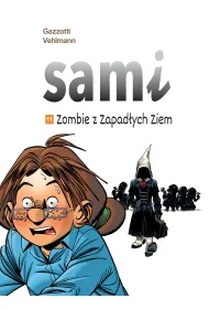 Sami. Zombie z Zapad�ych Ziem. Tom 11