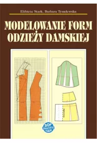 Modelowanie form odzie�y damskiej