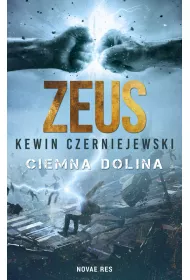 Zeus. Ciemna Dolina