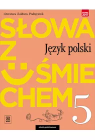 Sowa z umiechem. Jzyk polski. Literatura i kultura. Podrcznik. Klasa 5. Szkoa podstawowa