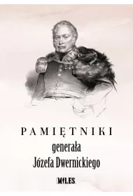 Pamitniki generaa Jzefa Dwernickiego