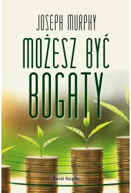 Mo�esz by� bogaty