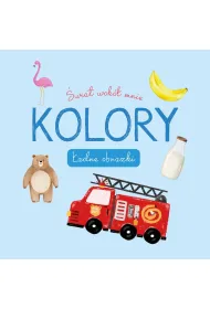 �wiat wok� mnie. Kolory. �adne obrazki