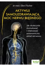 eBook Aktywuj samouzdrawiajc moc nerwu bdnego pdf mobi epub