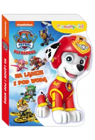 Na l�dzie i pod wod� Psi Patrol poznajmy si�