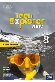 Teen Explorer New 8. Zeszyt �wicze� do j�zyka angielskiego do szko�y podstawowej
