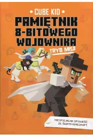 Tryb misji. Pamitnik 8-bitowego wojownika. Tom 5