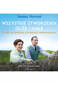 Audiobook Wszystkie stworzenia due i mae. mp3