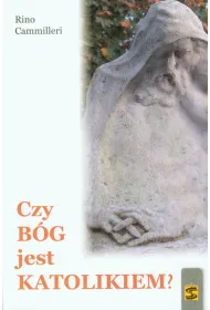 Czy B�g jest katolikiem?