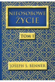 Nieosobowe �ycie tom 1