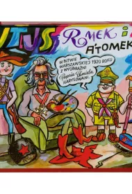 Tytus, Romek i A’Tomek w bitwie warszawskiej 1920 roku z wyobra�ni Papcia Chmiela narysowani